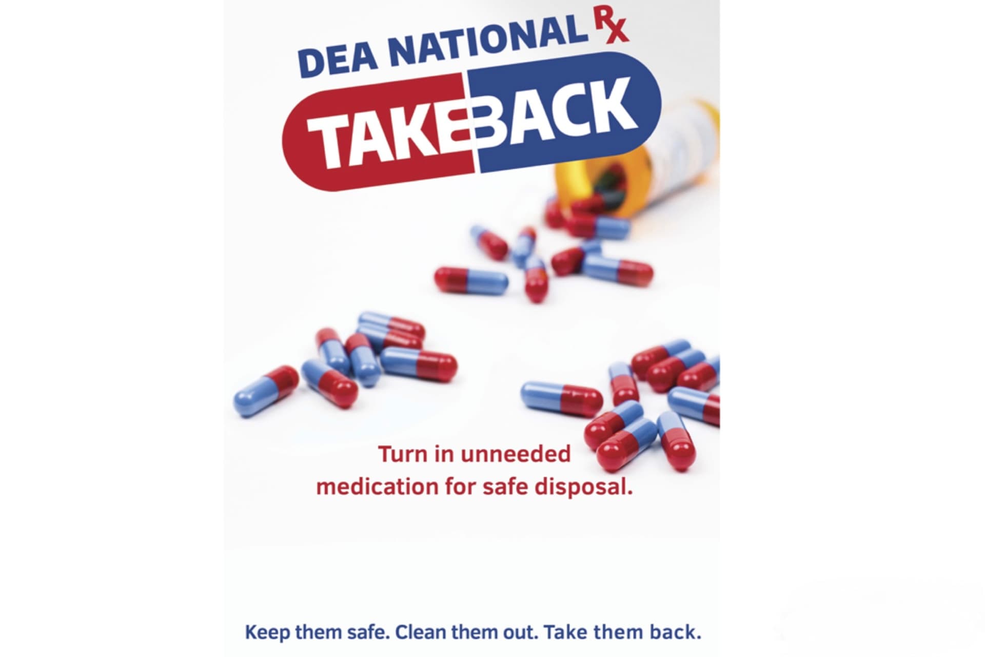 Red and blue pills spilled out. Flyer for DEA national RX Takeback